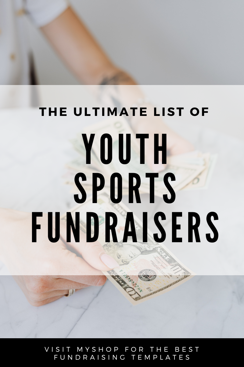 The Ultimate List of Youth Sports Fundraisers